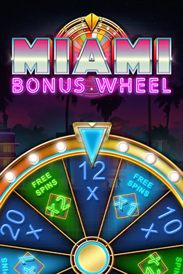Miami Bonus Wheel